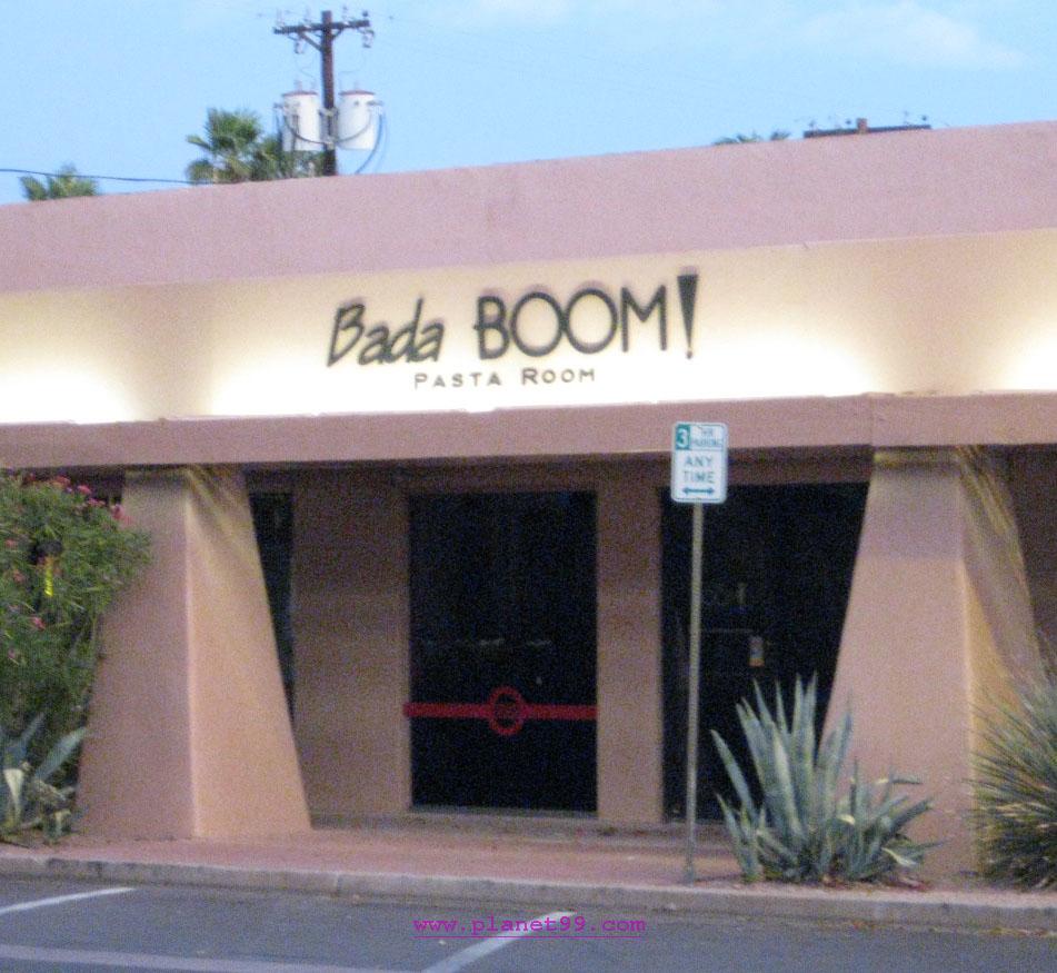 Bada Boom , Scottsdale